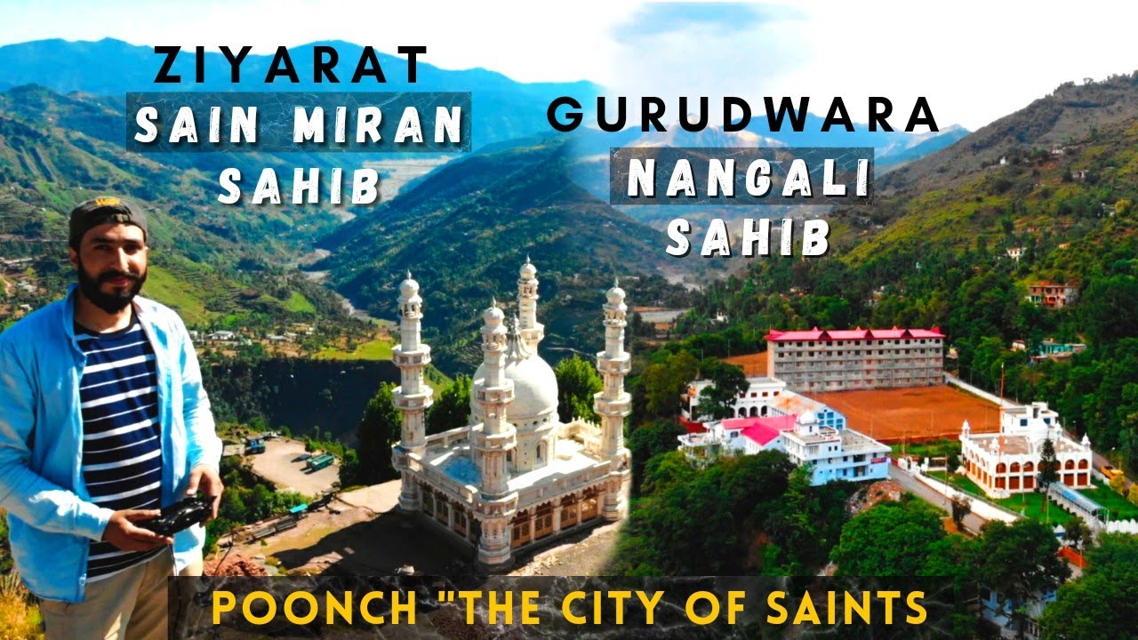 Gurudwara Nangali Sahib - Ziarat Sain Miran Sahib -  Poonch 