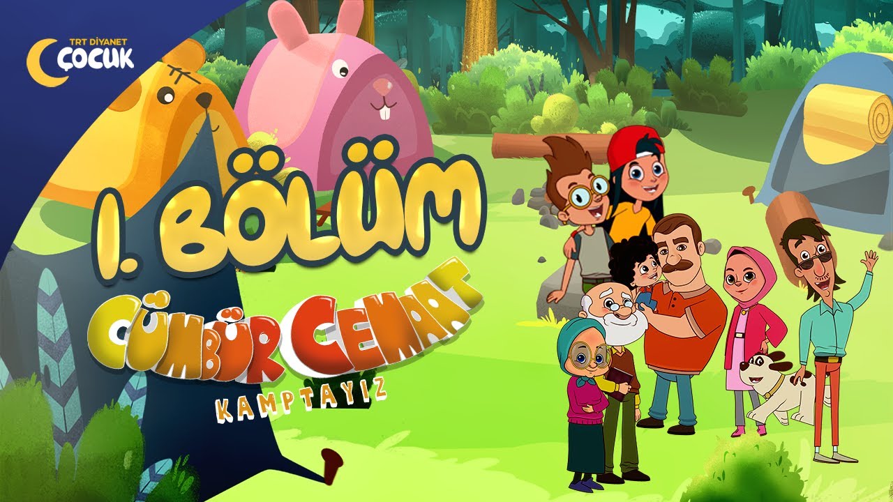 Cümbür Cemaat Kamptayız | 1. Bölüm | Kampa Gidiyoruz