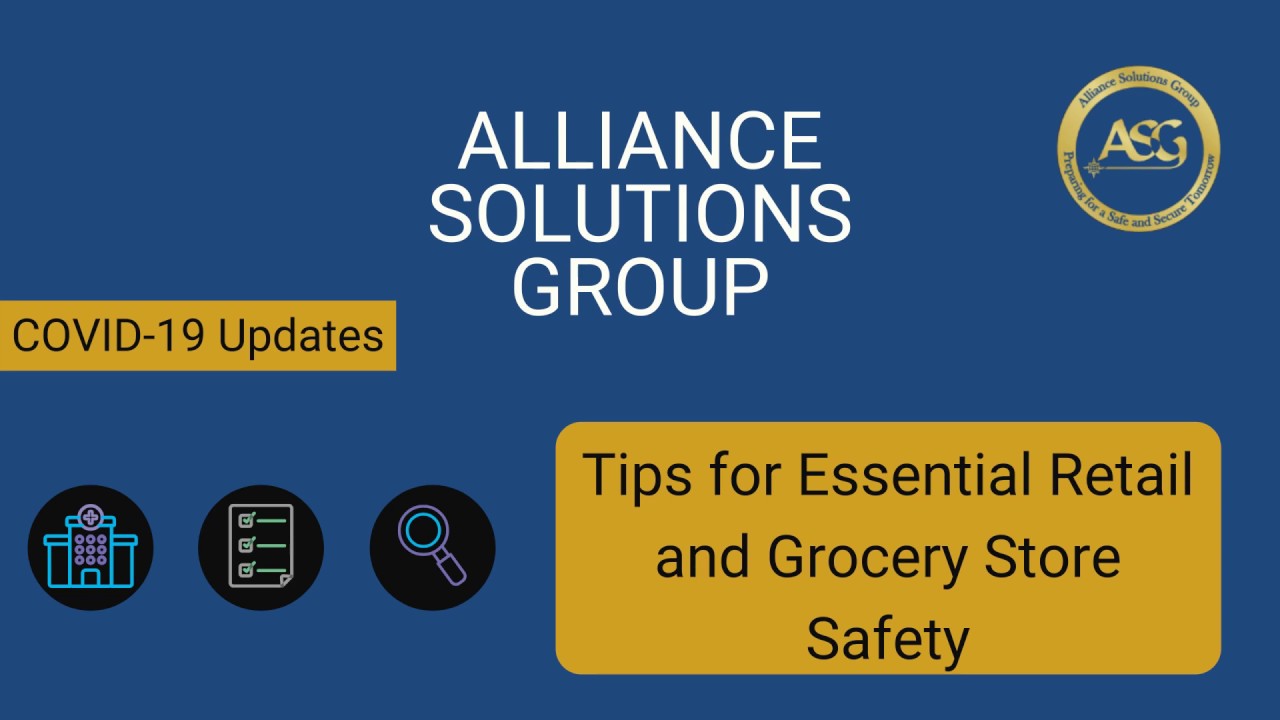 Tips for Essential Retail and Grocery Store Safety