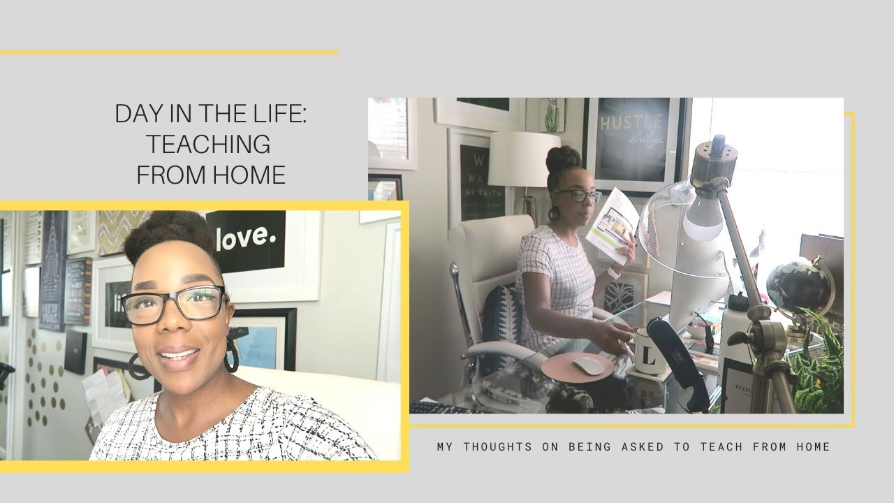 Day in the Life | Teaching From Home