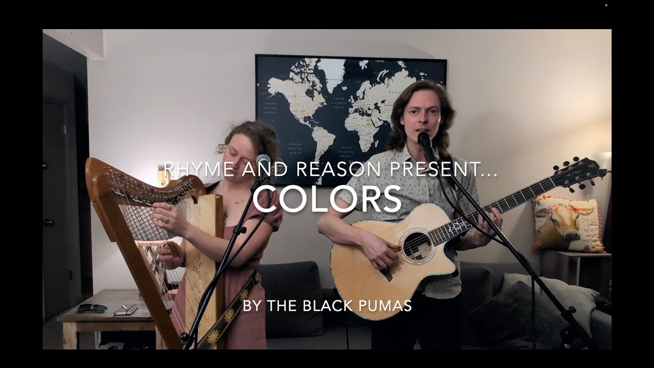 Rhyme and Reason cover of Colors by the Black Pumas