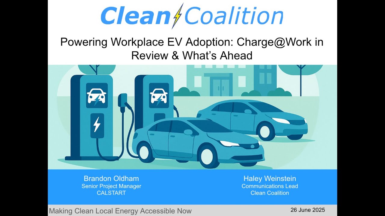 Powering Workplace EV Adoption  Charge@Work in Review & What’s Ahead