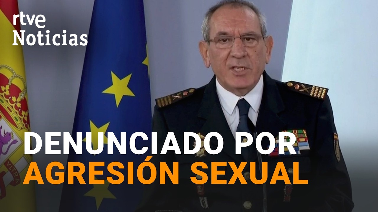 DIMITE el DIRECTOR ADJUNTO de la POLICÍA tras ADMITIRSE a trámite una DENUNCIA por AGRESIÓN SEXUAL