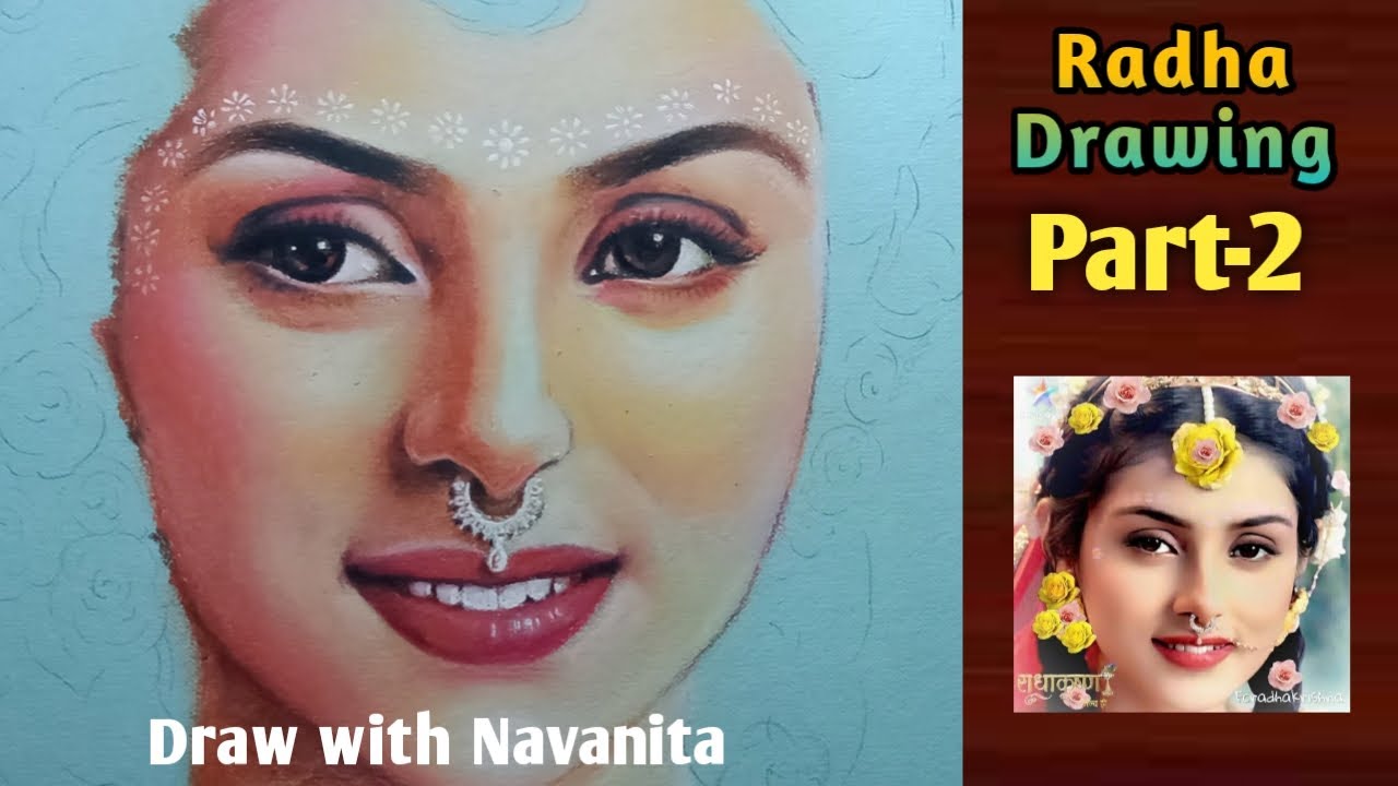 How to draw - MALLIKA SINGH as  RADHA - step by step-Part -2 /Oil pastel painting