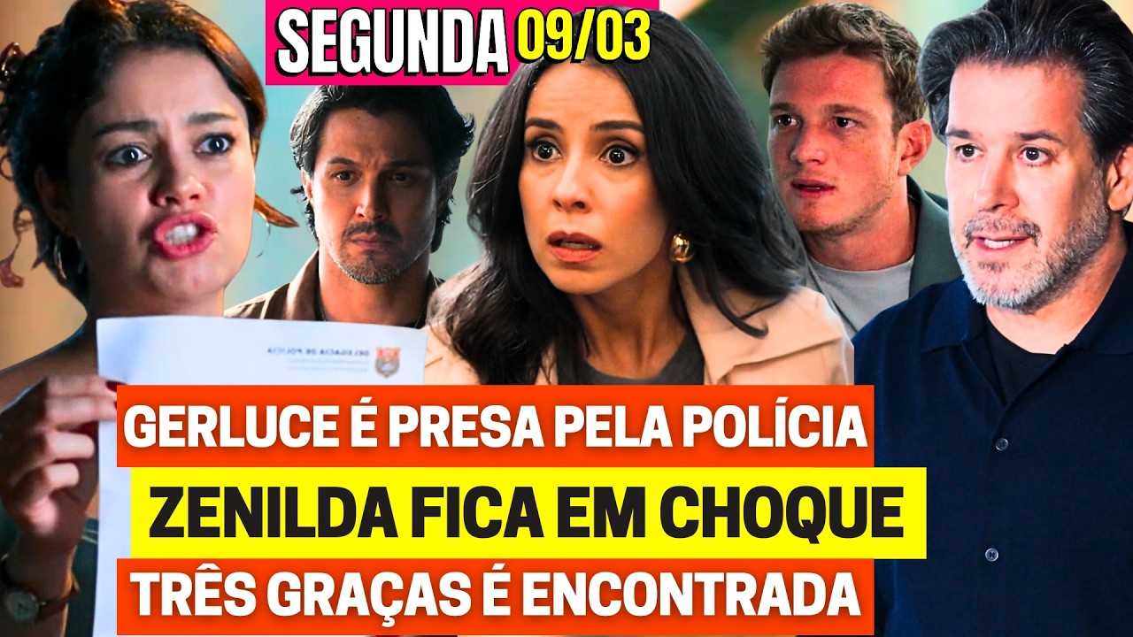 TRÊS GRAÇAS Capítulo de hoje SEGUNDA 09/03 Resumo Completo da Novela das 9h assistir GLOBO ao vivo