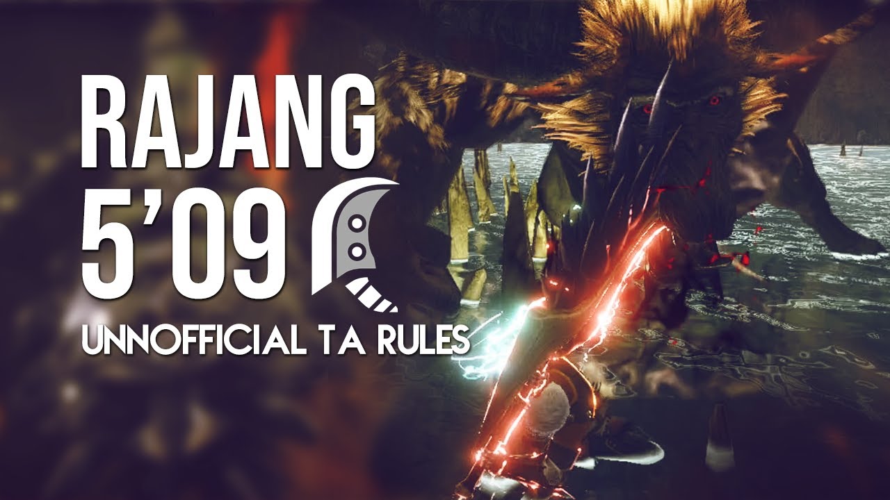 MHRise | Rajang 5'09 TA Rules (?) (Great Sword) (Rage Slash + Explanations)