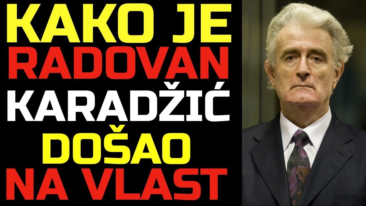 Radovan Karadžić &mdash; ISTINA KOJU SU SKRIVALI: kako je lekar postao lice rata