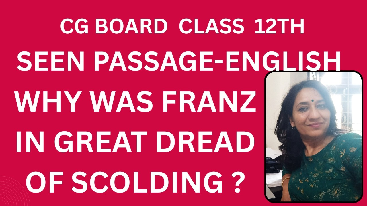 WHY WAS FRANZ IN GREAT DREAD OF SCOLDING ? | SEEN PASSAGE  | THE  LAST LESSON | ALPHONSE DAUDET |