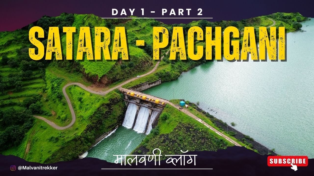Satara - Mahabaleshwar Ride &ndash; Part 2 | Day 1 | Malvani Vlog