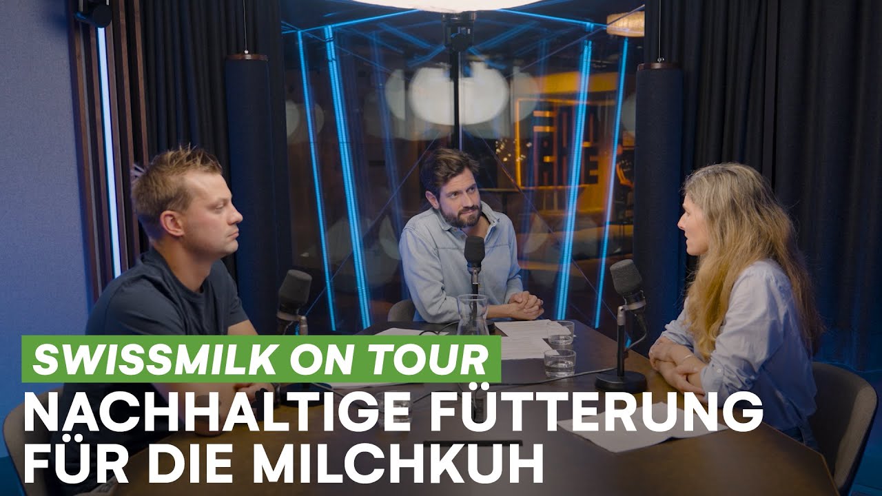Nachhaltige Fütterung für die Milchkuh I Expert:innen-Talk I Swissmilk (2025)