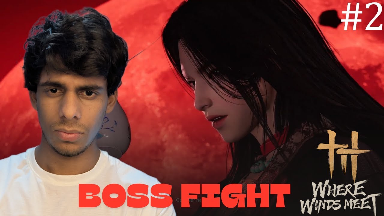AUNT HAN TOH BOSS NIKLI  | WHERE WINDS MEET part -2