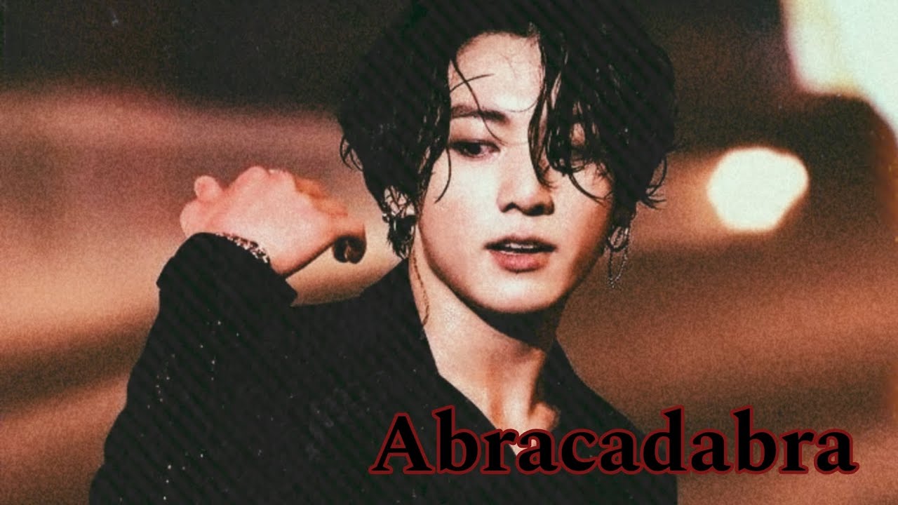 Jungkook - Abracadabra FMV