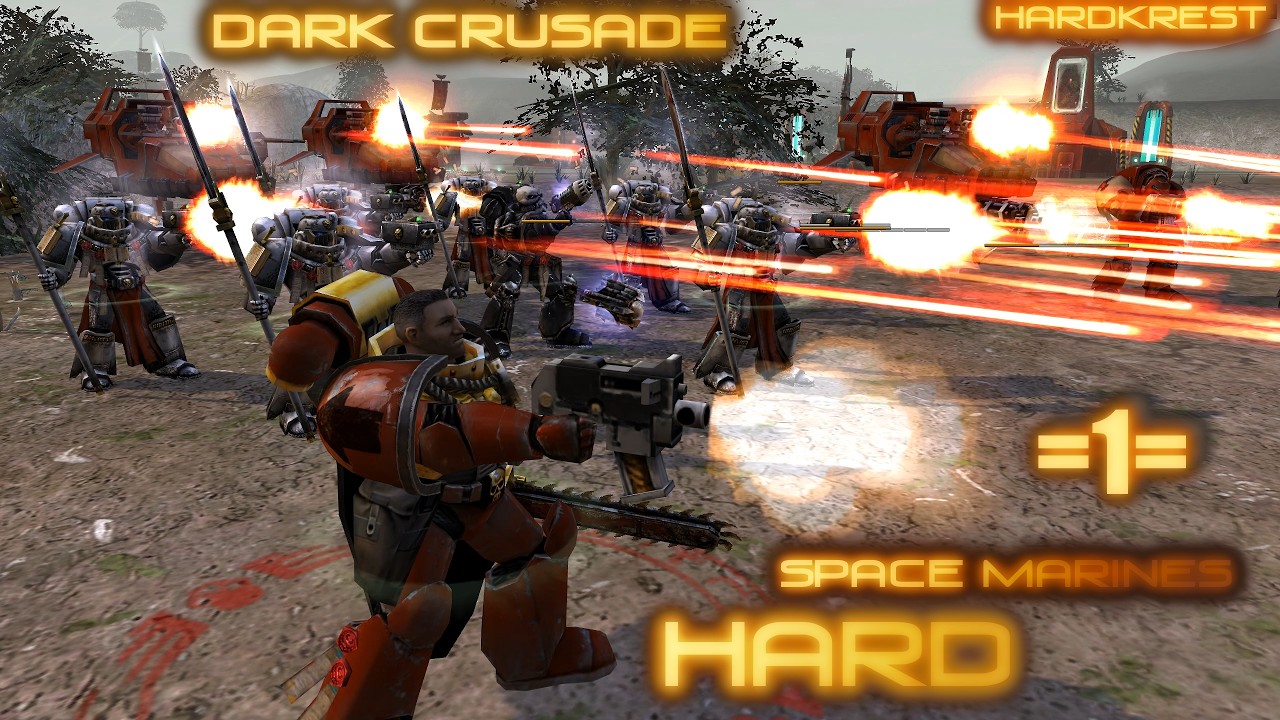 Warhammer 40000 Dark Crusade Remastered Hard - SM =1= Крещение огнем