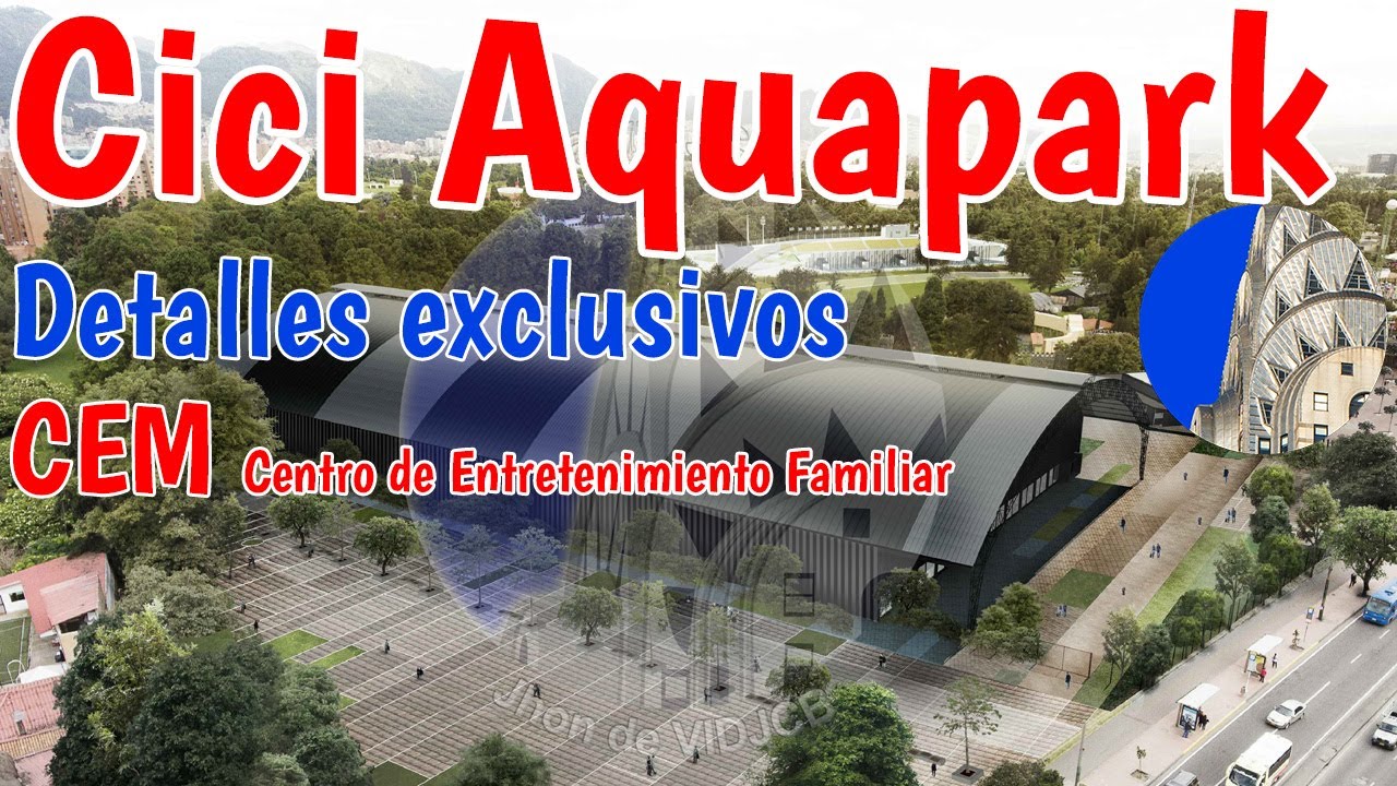 Qu&eacute; van a hacer en el Cici aqua park Centro de Entretenimiento Familiar