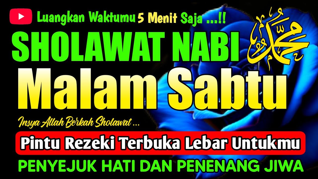 SHOLAWAT PENARIK REZEKI PALING DAHSYAT, Sholawat Nabi Muhammad SAW, SALAWAT JIBRIL PALING MERDU