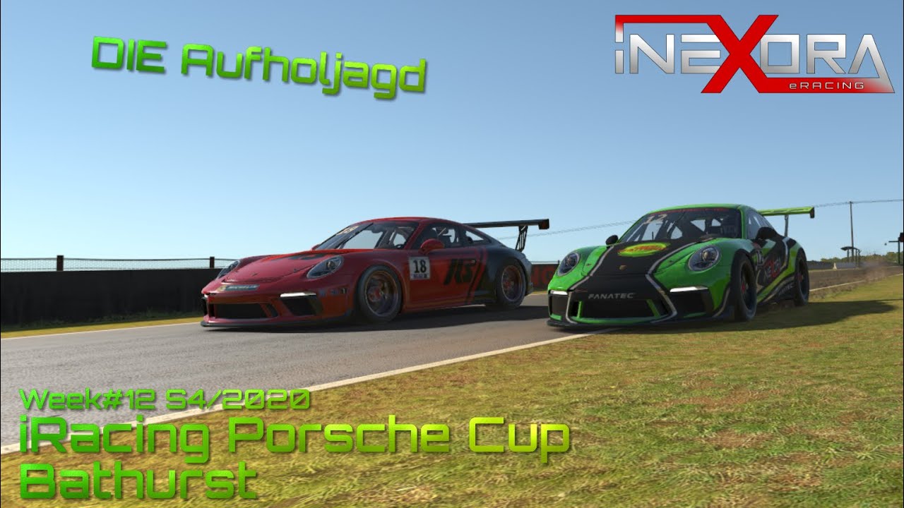 Aufholjagd!! iRacing Porsche Cup [Week#12][S4/2020] in Bathurst [iNEXORA eRacing]