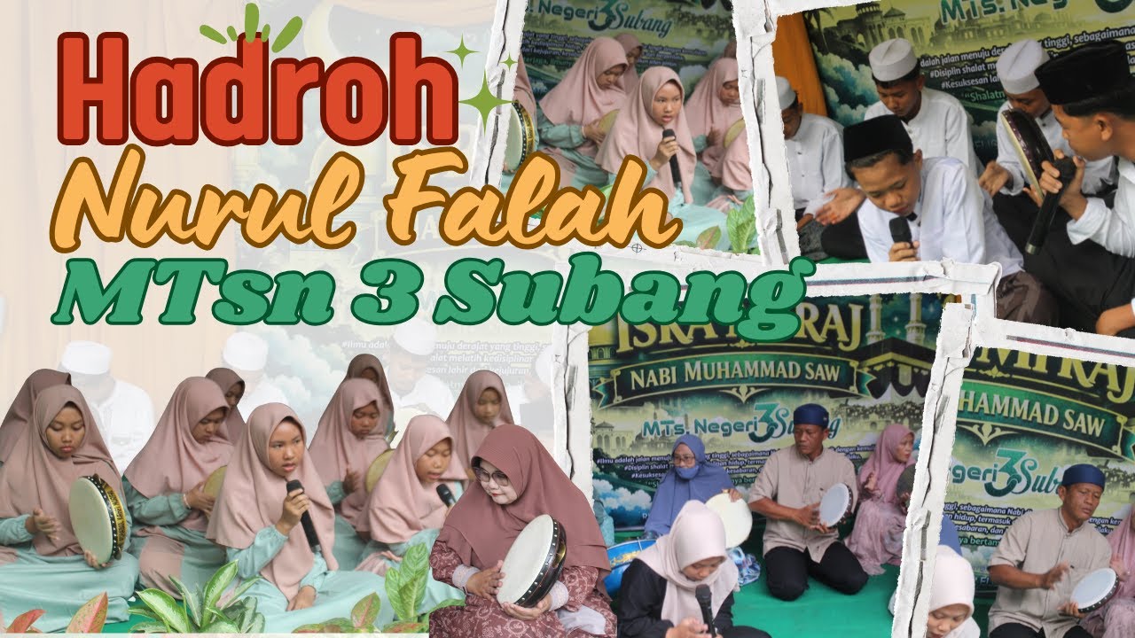 Isra Mi'raj - Penampilan Hadroh Ponpes Nurul Falah MTsN 3 Subang