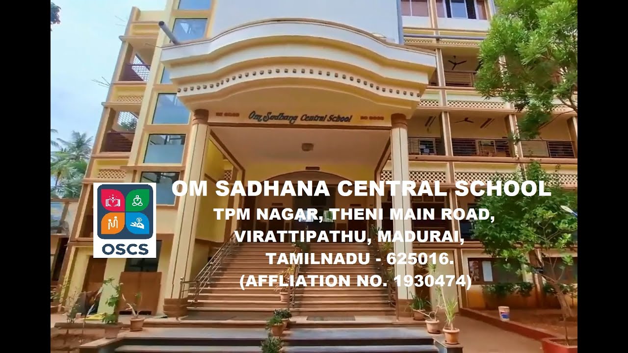 Om Sadhana Central School,Madurai, Tamilnadu