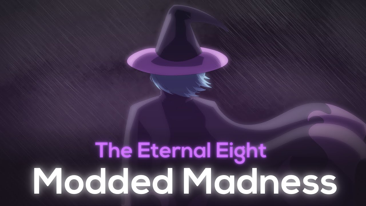 Terraria: Modded Madness — The Eternal Eight