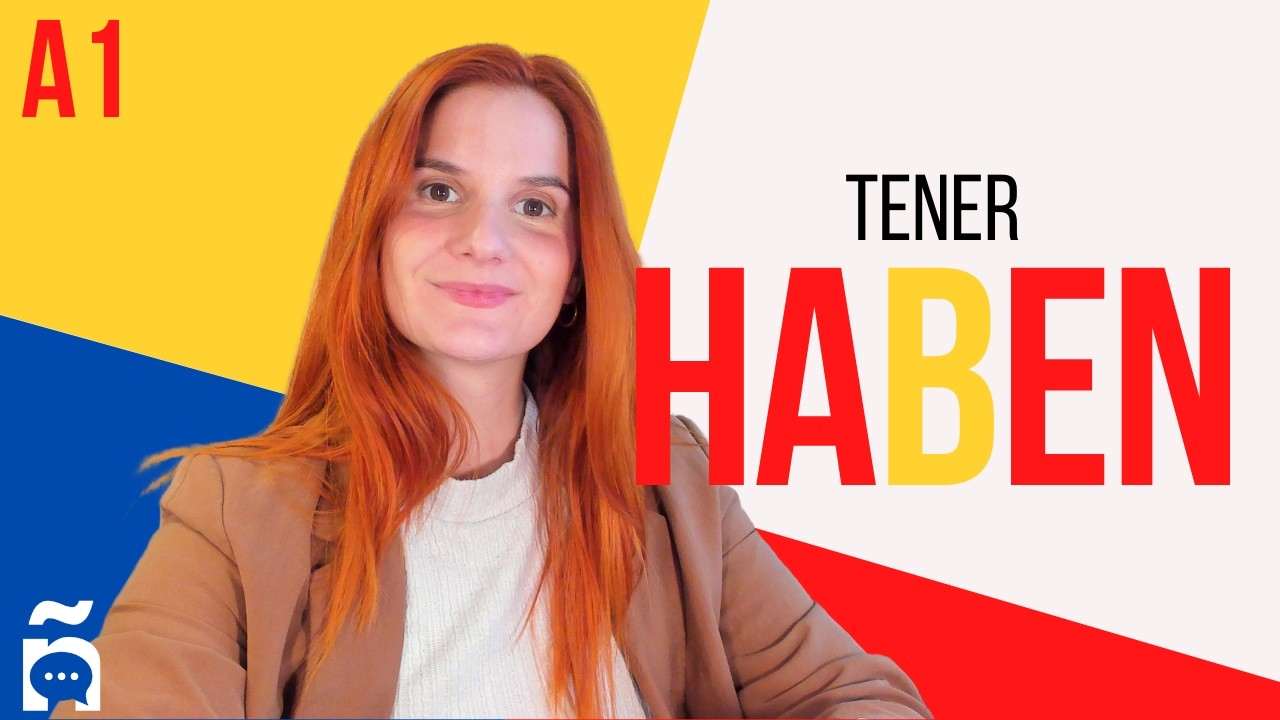 TENER I HABEN AUF SPANISCH I TENER EN ESPAÑOL I SPANISCH FÜR ANFÄNGER