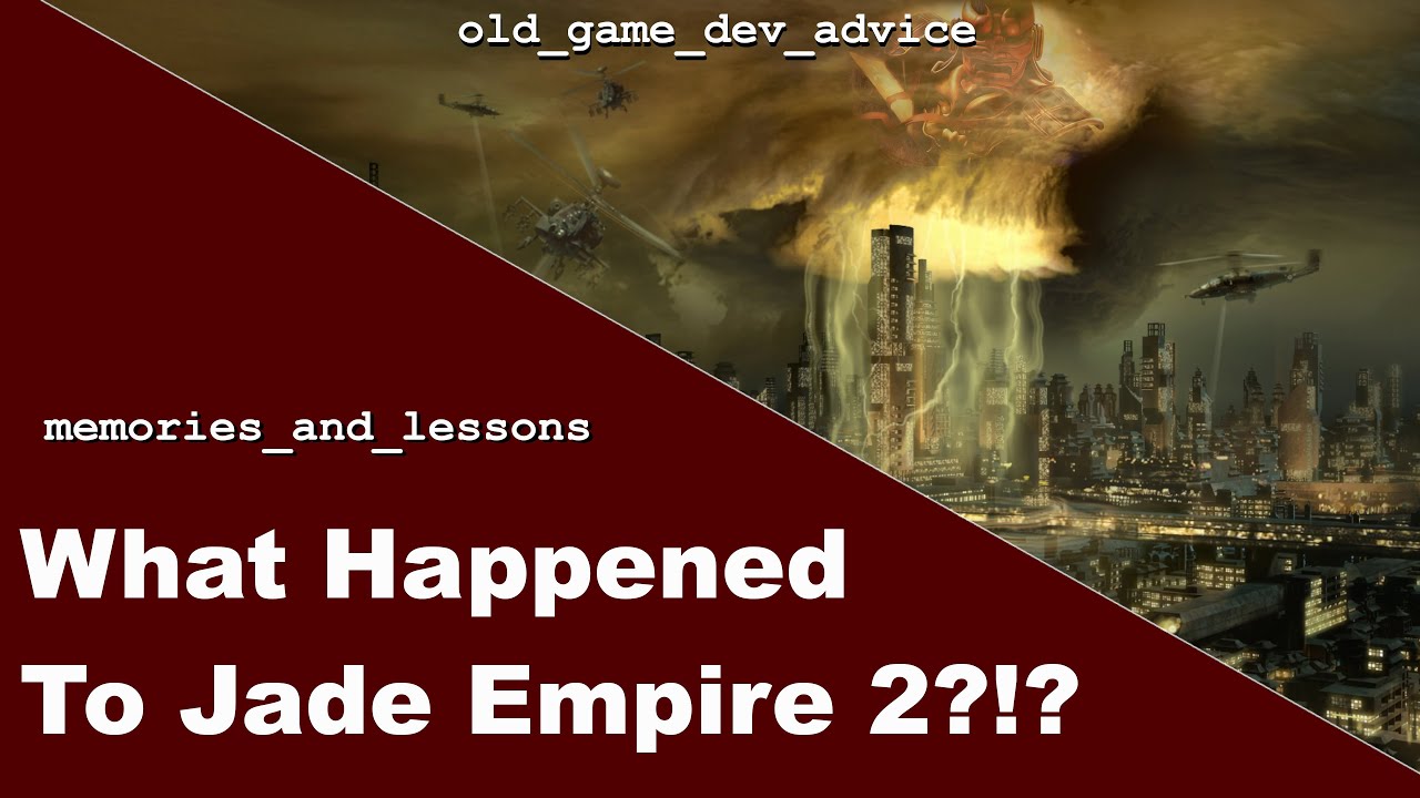 Memories and Lessons - Jade Empire 2 / Jade Modern / Revolver