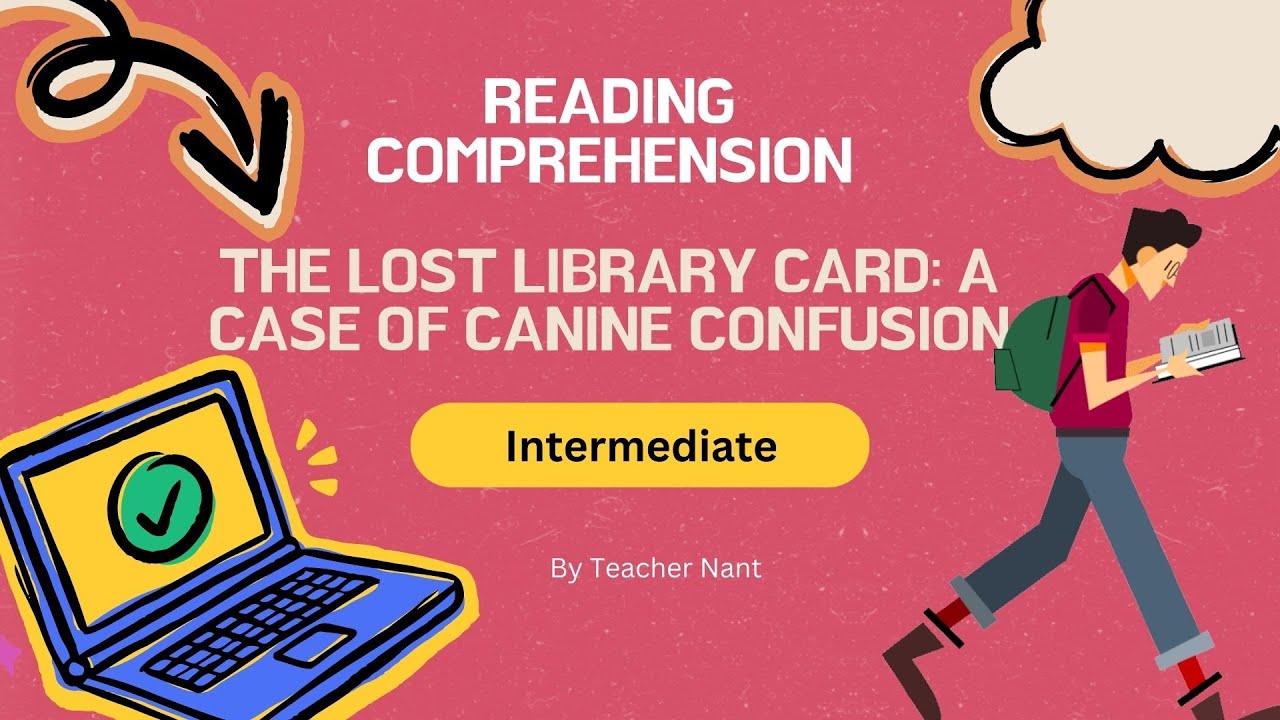 The Lost Library Card: A Canine Caper & Reading Challenge! (Intermediate English)