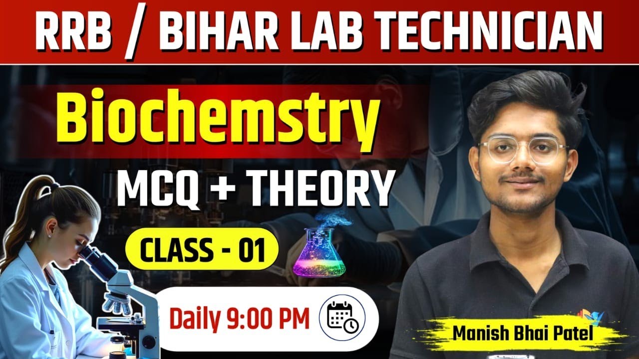 Bihar lab technician 2025 | Biochemistry Class-1 by Manish bhai Patel Previous year Question|#dmlt