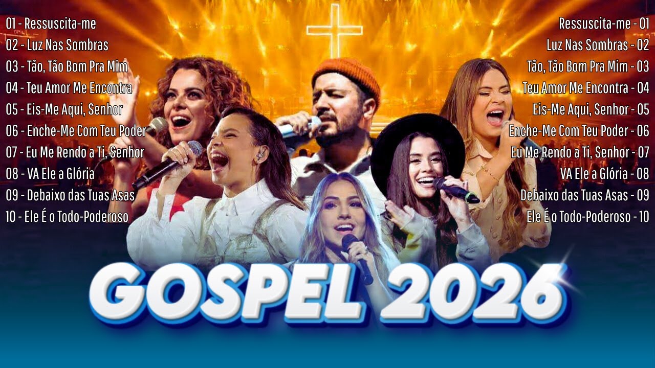 Gospel 2026 - Seleção de Adoração - Os Melhores Louvores de 2026 -  Top Gospel 2026