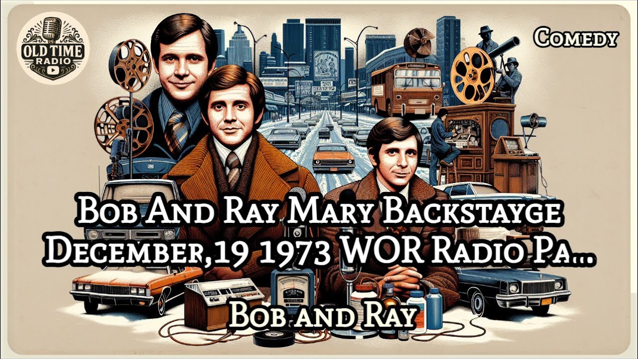 Bob And Ray Mary Backstayge December,19 1973 WOR Radio Part 2 | Bob and Ray | Comedy | BBC Radio ...