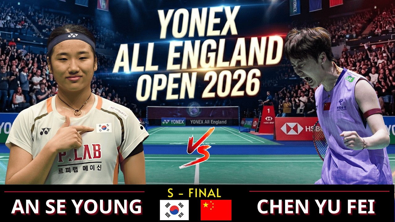 [2026 전영오픈] 안세영 vs 천위페이 | 여자 단식 준결승 하이라이트 | YONEX All England Open SF
