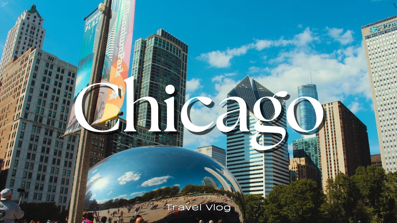 Making The Most Out Of A Chicago Weekend | Chicago Travel Vlog