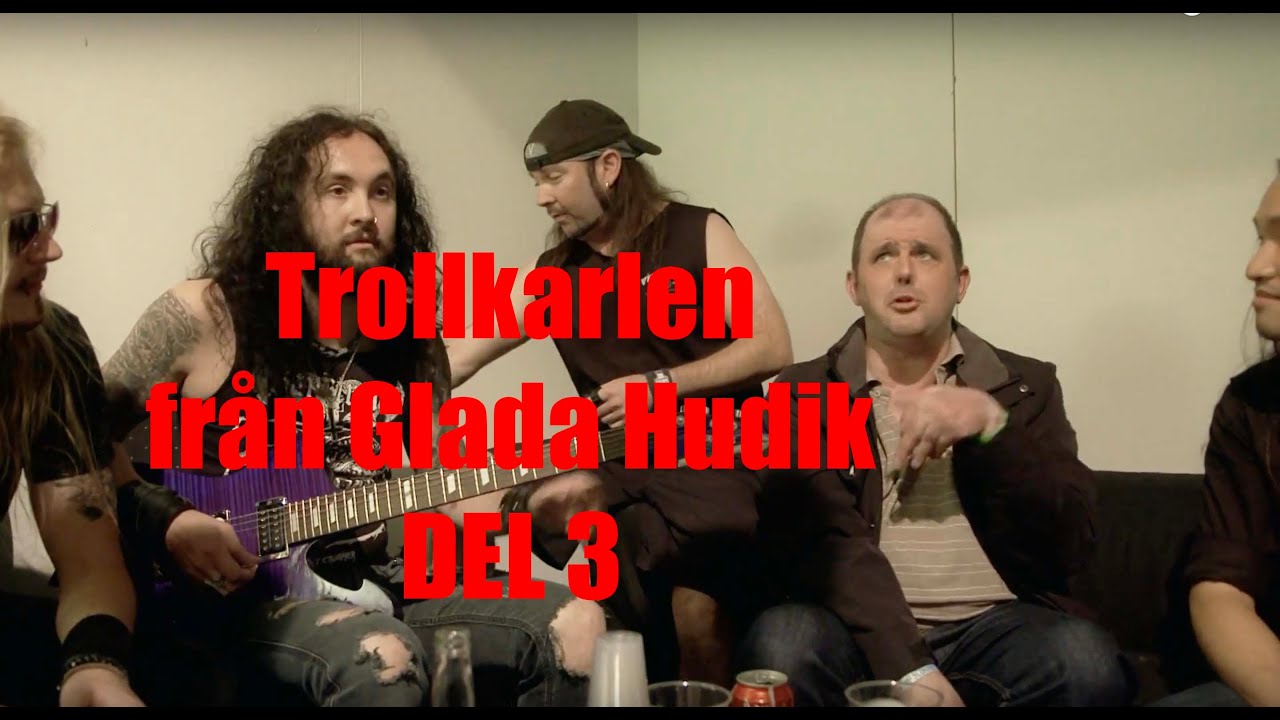 Trollkarlen från Glada Hudik - DEL 3