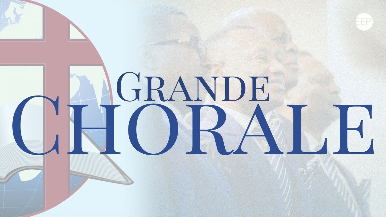Grande Chorale | Anthem of praise, Thou oh Lord, An-n viv ansam-m & plus | 05 janvier 2025
