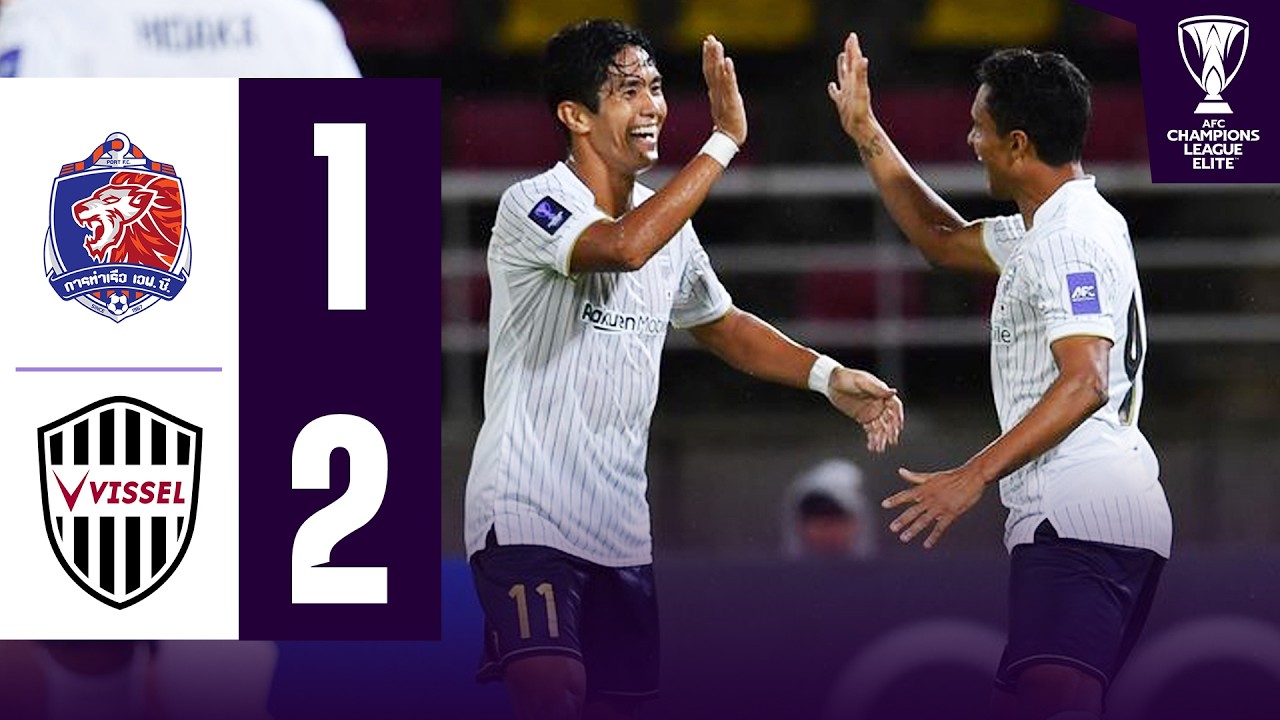 Late MONSTER SAVE preserves all 3 points! | Port FC 🇹🇭 vs Vissel Kobe 🇯🇵 | Highlights ACL Elite&trade;