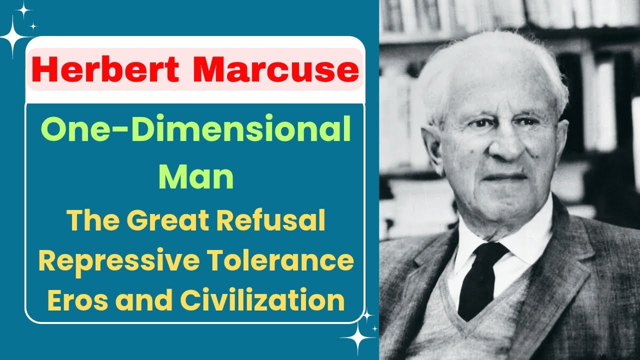 Herbert Marcuse || One-Dimensional Man 
