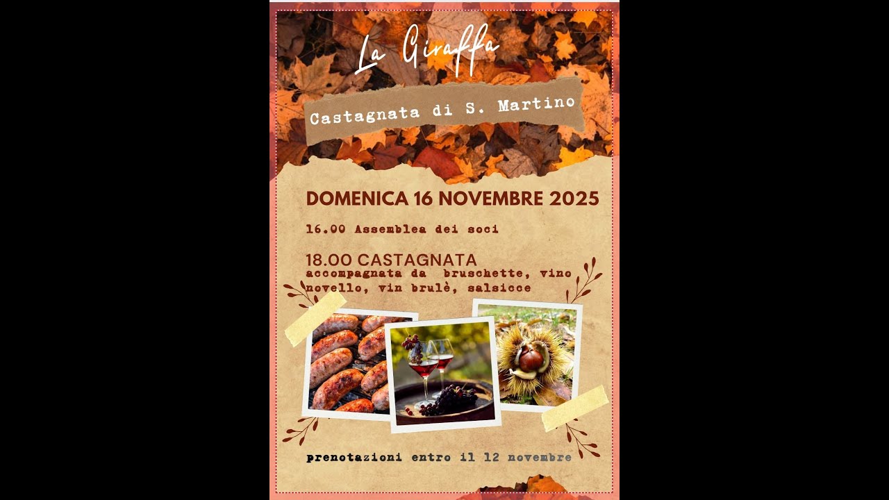 LA GIRAFFA - CASTAGNATA DI S.MARTINO 16 novembre 2025