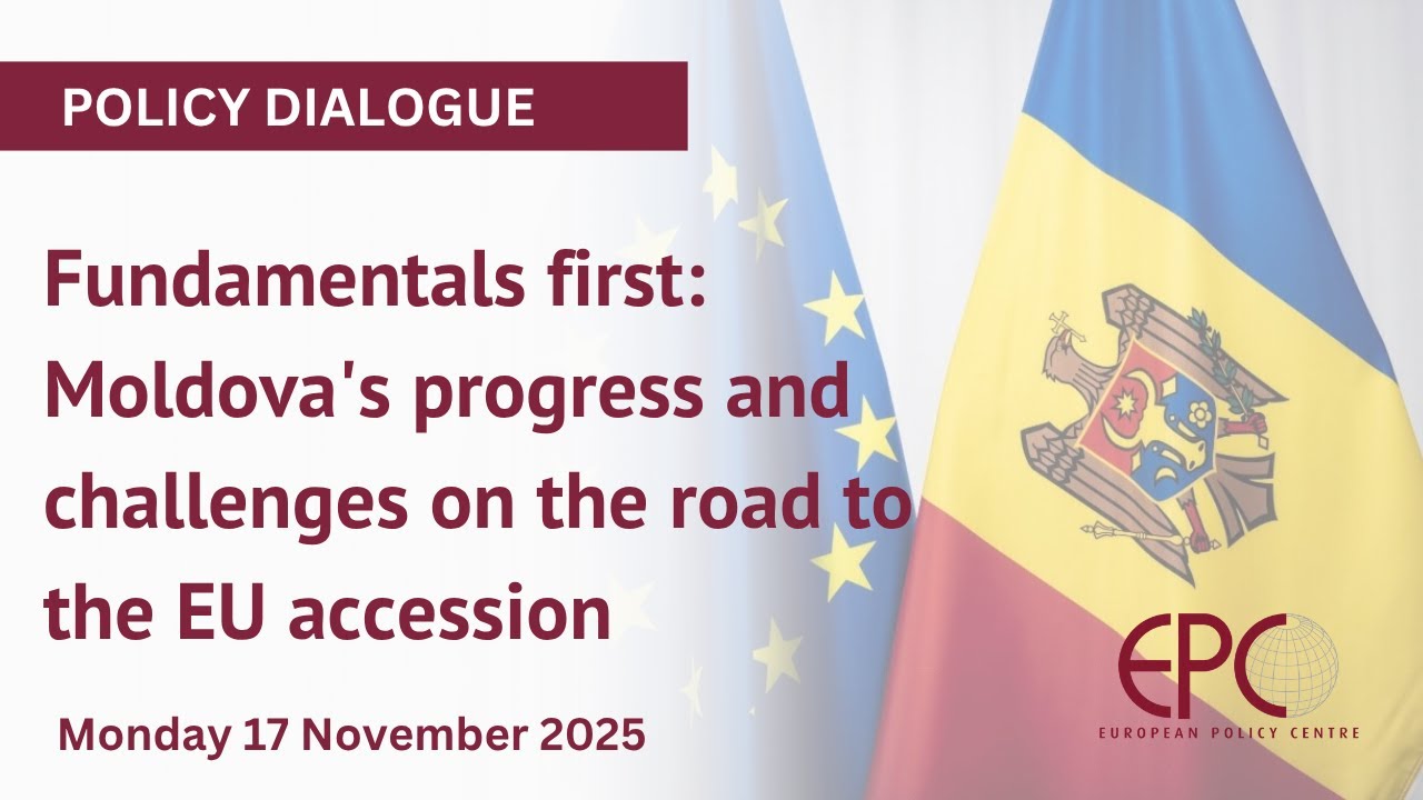 Fundamentals first: Moldova's progress and challenges on the road to the EU accession
