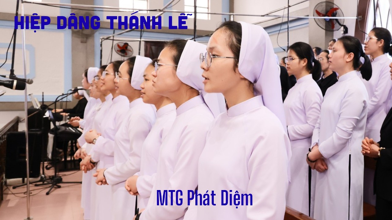 HIỆP DÂNG THÁNH LỄ//St: Thu Sơn - MTG Phát Diệm