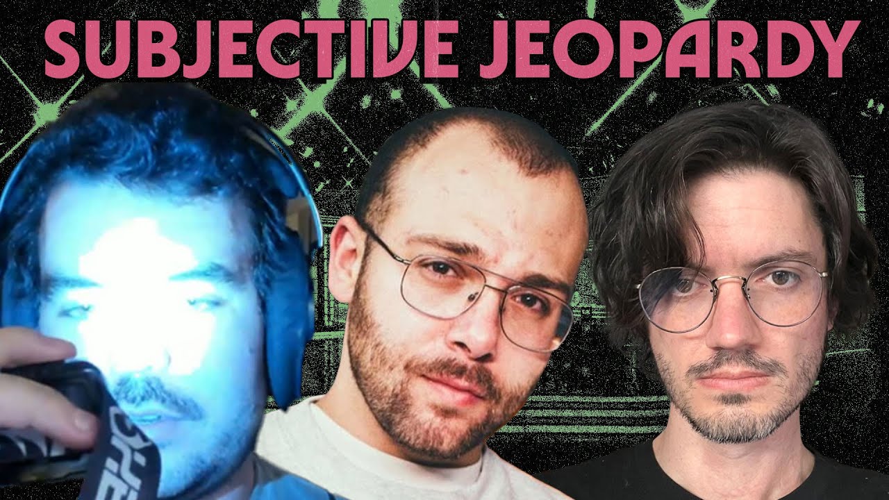 DeadBlossomJesse, TheLukeMan, and Pat Gill Compete Subjectively || Subjective Jeopardy