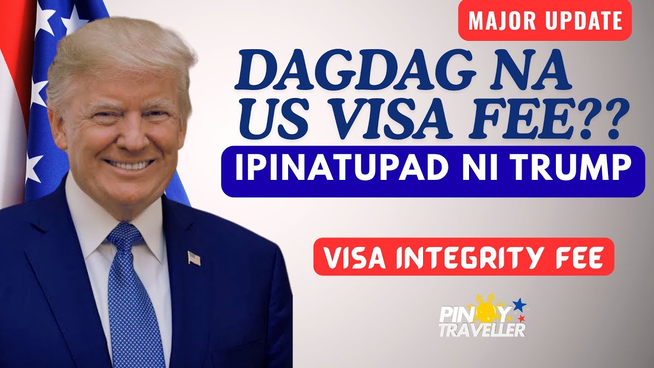 Ano ang US Visa Integrity Fee para sa mga Pinoy Passport Holders - Applying a US Tourist Visa Update
