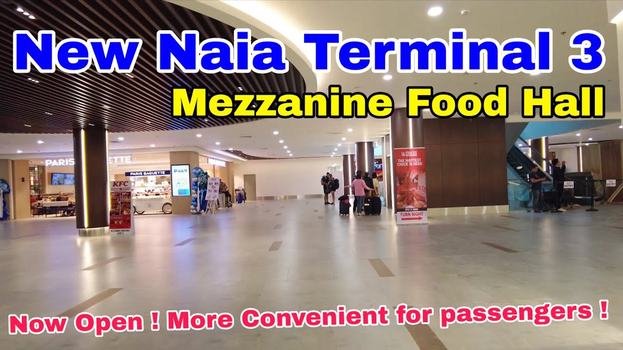 Modern look of Naia Terminal 3 ! Now Open Mezzanine Food Hall comfort and convenience ! Oct 2025