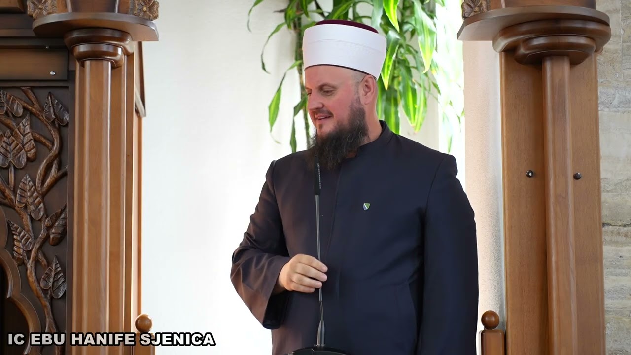 Namaz - HUTBA - Mr. hfz. Kemal ef. Mahmutović