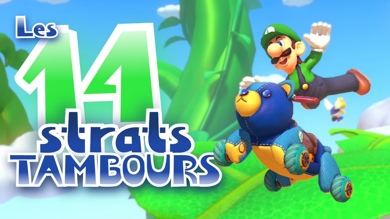 Les 14 STRATS TAMBOURS de MARIO KART 8 DELUXE