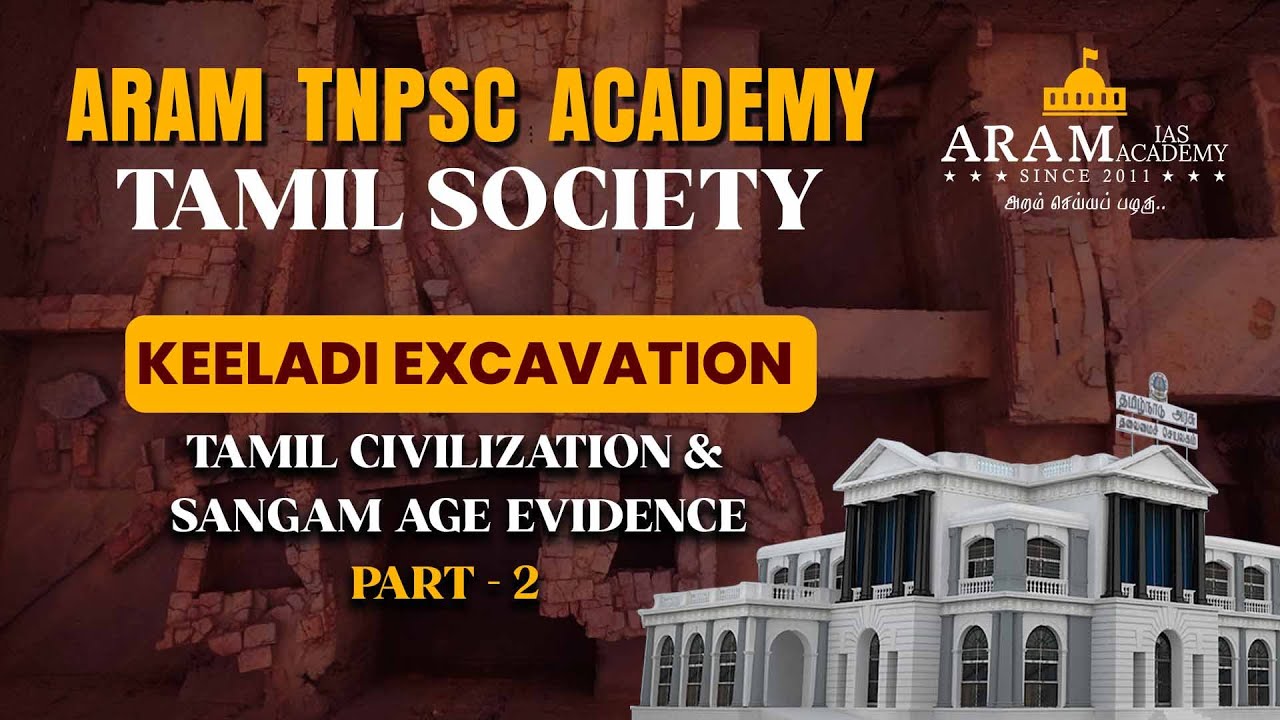 Keeladi Excavation - Tamil Civilization & Sangam Age Evidence Part 02