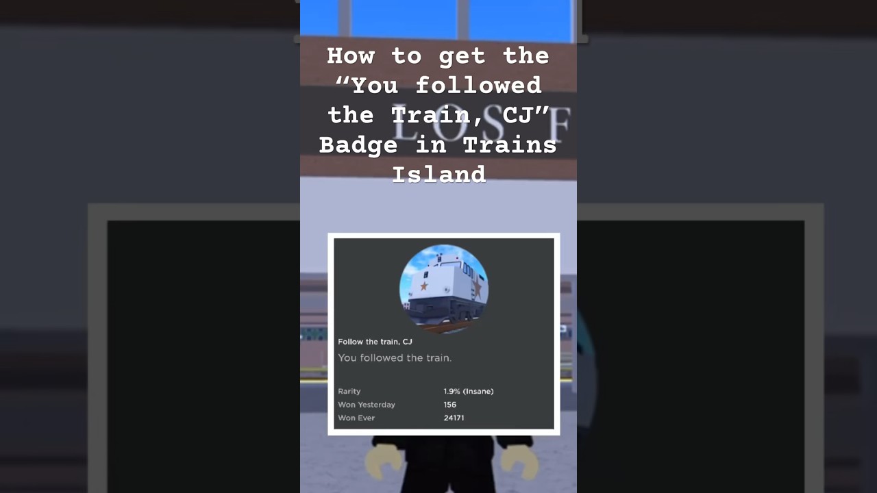 How to get the &ldquo;You followed the Train, CJ&rdquo; Badge in Trains: Canyon #robloxtrains