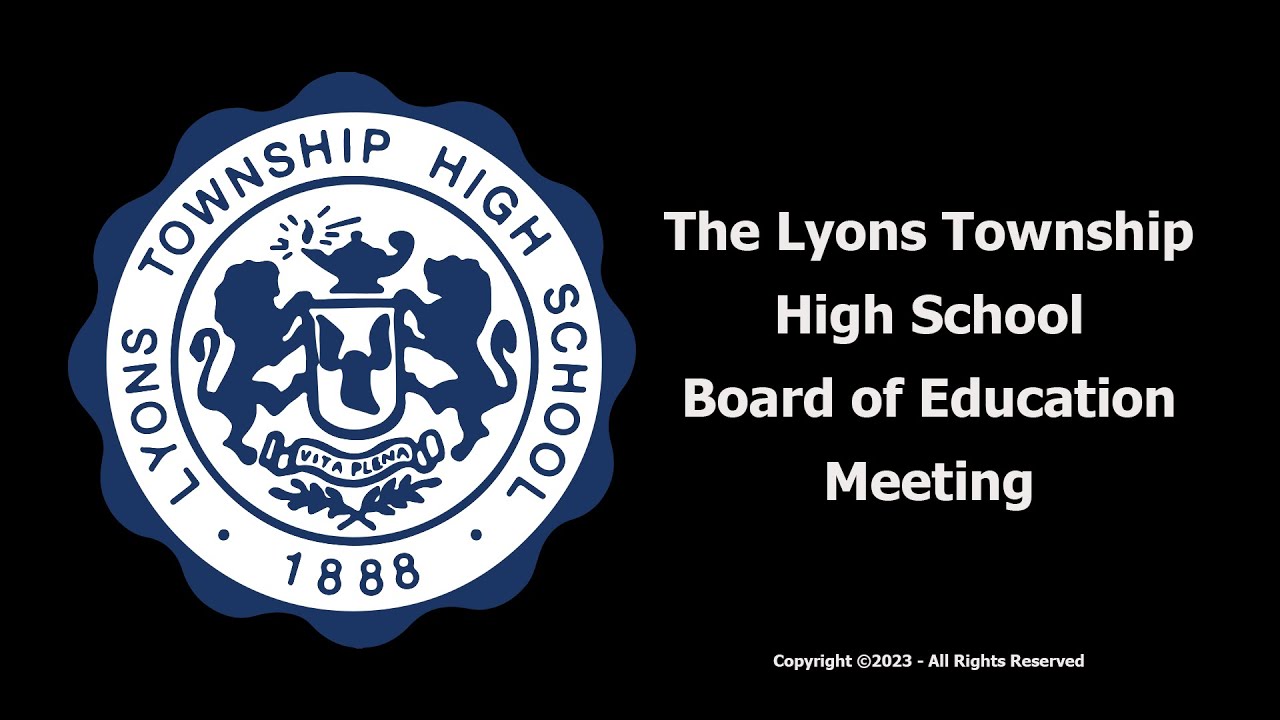 2023-09-18 Lyons Township High School D204 Board Meeting