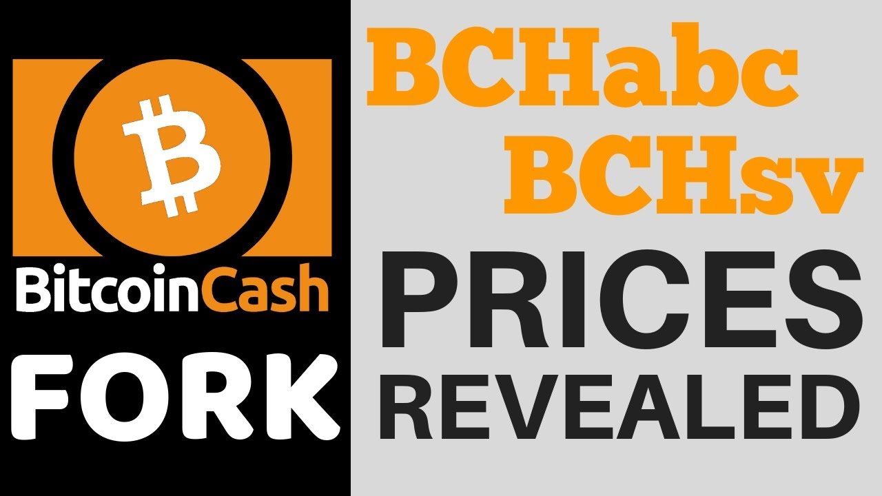 Объявлены цены на форк Bitcoin Cash - BCHSV, BCHABC