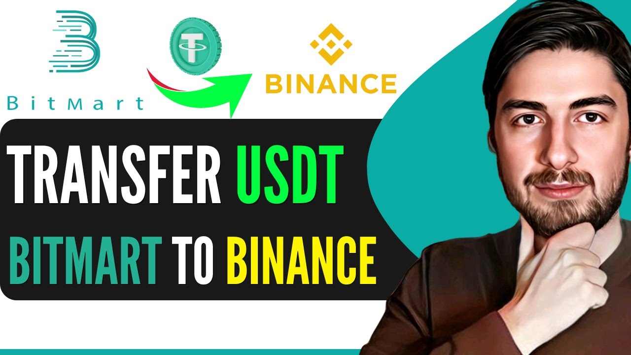 How to Transfer USDT From Bitmart to Binance
