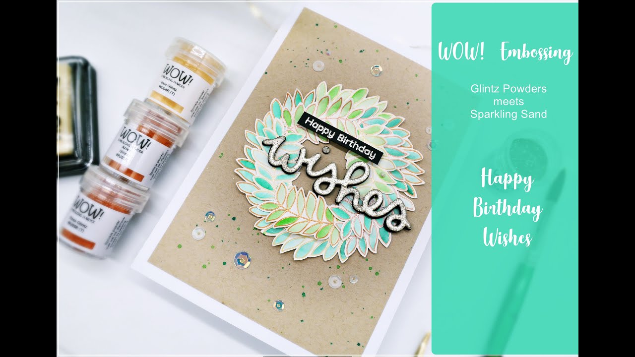 Happy Birthday Card with WOW! Glintz and Sparkling Sand by Creative Guest Dunja