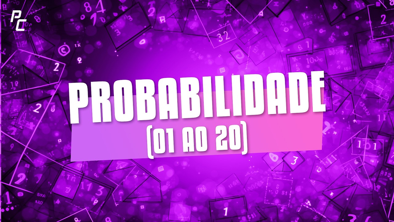 PROBABILIDADE 2026 (1 a 20)